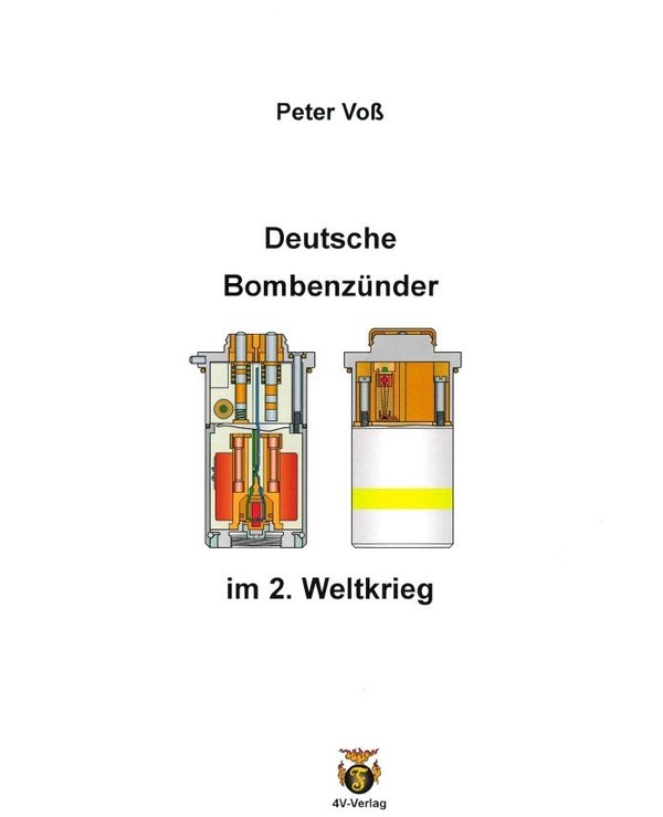 Buch "Deutsche Bombenzünder im 2. Weltkrieg" von Peter Voß